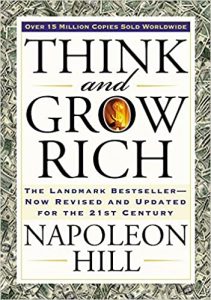 Top 10 Books - Think And Grow Rich By Napoleon Hill